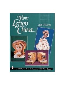 More Lefton China - 9780764310287