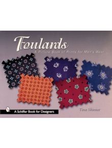 Foulards: A Picture Book of Prints for Mens Wear - 9780764312564