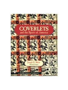 Coverlets and the Spirit of America - 9780764316609