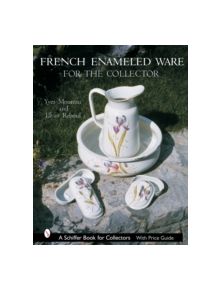 French Enameled Ware for the Collector - 9780764318092