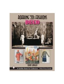 Roaring '20s Fashions: Deco - 9780764323201