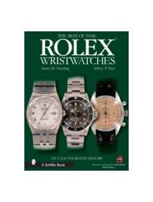 Rolex Wristwatches: An Unauthorized History - 9780764324376