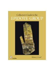 Collector's Guide to the Epidote Group - 9780764330483