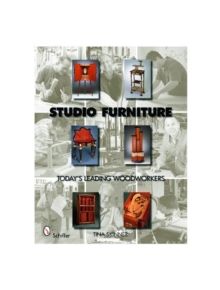 Studio Furniture: Todays Leading Woodworkers - 9780764332876