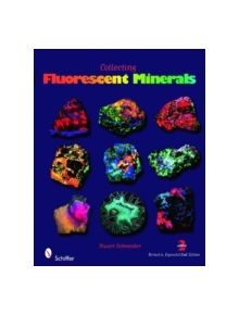 Collecting Fluorescent Minerals - 9780764336195