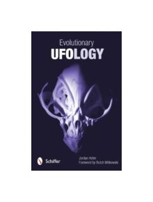 Evolutionary UFOlogy - 9780764345050