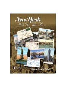 New York: Wish You Were Here - 9780764345890