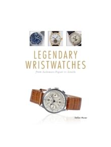 Legendary Wristwatches - 9780764349577