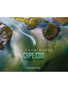 Art from Above Cape Cod - 9780764357473