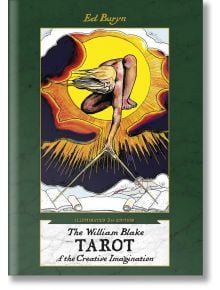 The William Blake Tarot of the Creative Imagination - Ed Buryn - Schiffer Publishing Ltd - 9780764362521