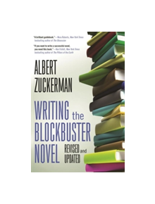 Writing the Blockbuster Novel - 9780765382467