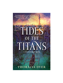 Tides of the Titans - 9780765385987