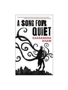 A Song for Quiet - 9780765397409