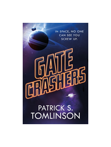 Gate Crashers - 9780765398642