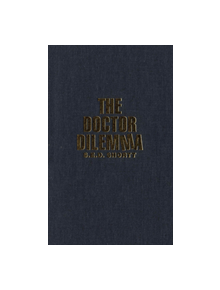 The Doctor Dilemma - 9780773517943