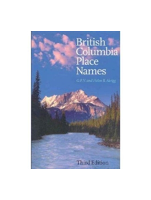 British Columbia Place Names - 9780774806374