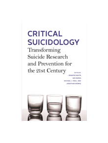 Critical Suicidology - 9780774830300