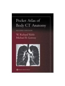 Pocket Atlas of Body CT Anatomy - 9780781736633