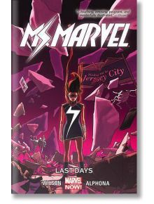 Ms. Marvel Vol.4 Last Days - Dan Slott - Marvel - 9780785197362