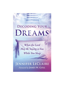 Decoding Your Dreams - 9780785223535