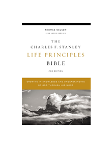 KJV, Charles F. Stanley Life Principles Bible, 2nd Edition, Hardcover, Comfort Print - 9780785225461