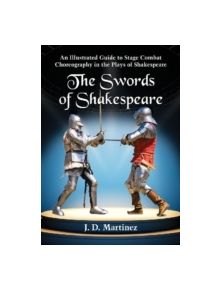 The Swords of Shakespeare - 9780786476091