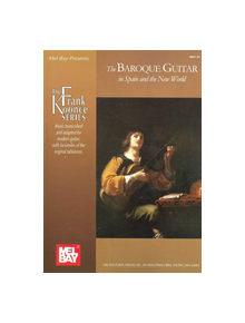 Baroque Guitar In Spain And The New World - 9780786675258