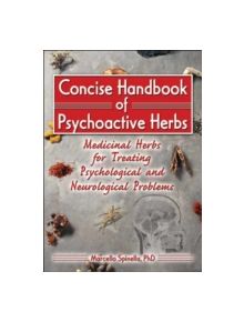 Concise Handbook of Psychoactive Herbs - 9780789018571