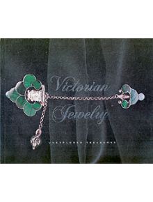 Victorian Jewelry: Unexplored Treasures - 9780789208682