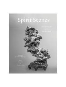 Spirit Stones: The Ancient Art of the Scolar's Rock - 9780789211521