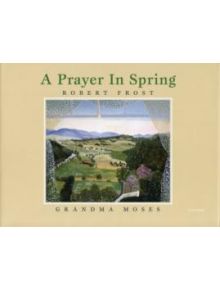 A Prayer in Spring - 9780789322265