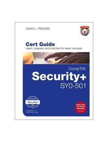 CompTIA Security+ SY0-501 Cert Guide - 9780789758996