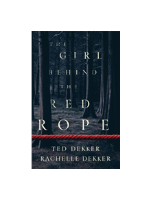 The Girl behind the Red Rope - 9780800736835