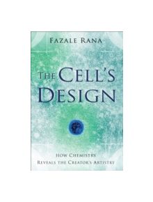 The Cell's Design - 9780801068270