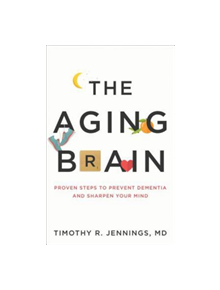 The Aging Brain - 9780801075223