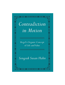 Contradiction in Motion - 9780801444449