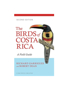 The Birds of Costa Rica - 9780801479885