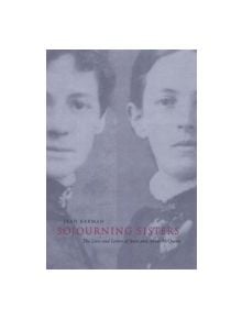 Sojourning Sisters - 9780802036971