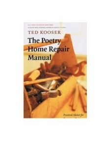 The Poetry Home Repair Manual - 9780803259782