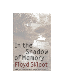 In the Shadow of Memory - 9780803293229