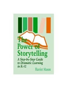 The Power of Storytelling - 9780803964143