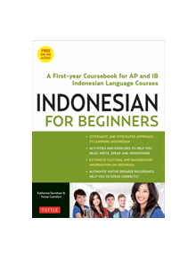 Indonesian for Beginners - 9780804849180