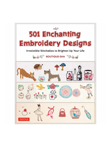 501 Enchanting Embroidery Designs - 9780804851268