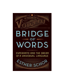 Bridge of Words - 9780805090796