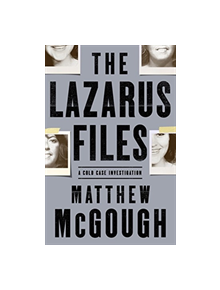 The Lazarus Files - 9780805095593