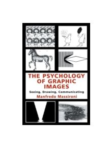 The Psychology of Graphic Images - 9780805829334