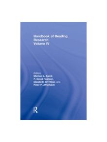 Handbook of Reading Research, Volume IV - 9780805853421