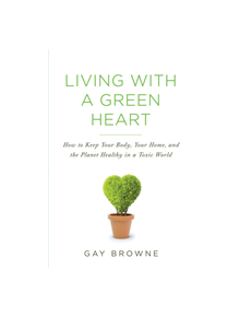 Living With A Green Heart - 9780806539003