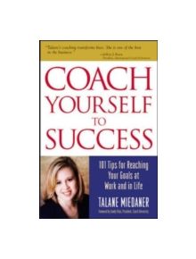 Coach Yourself to Success, Revised and Updated Edition - 9780809225378