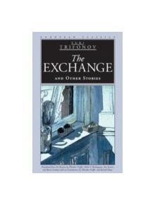 The Exchange and Other Stories - 9780810118607